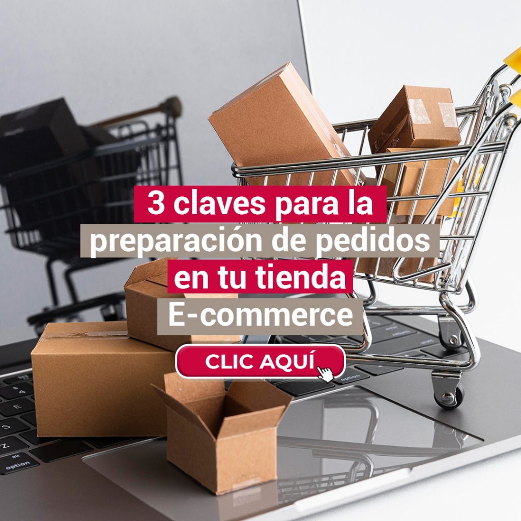 3 CLAVES PARA LA PREPARACIÓN DE PEDIDOS EN TU TIENDA E-COMMERCE: