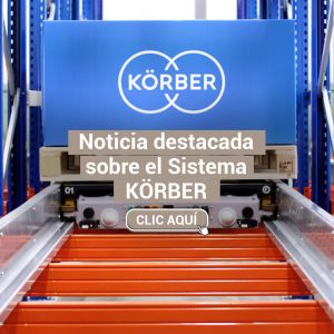 ¡Noticia destacada sobre el Sistema Körber One!